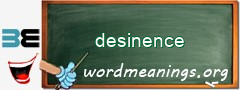 WordMeaning blackboard for desinence